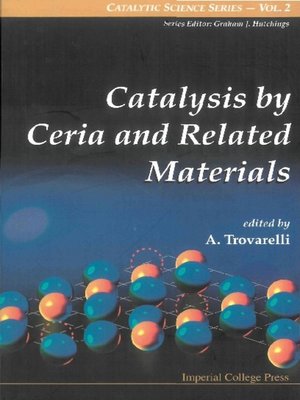 cover image of Catalysis by Ceria and Related Materials